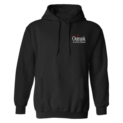 Outrank Place of Business Hoodie (Black) - Outrank