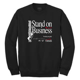 Outrank Stand on Business Crewneck (Black) - Outrank