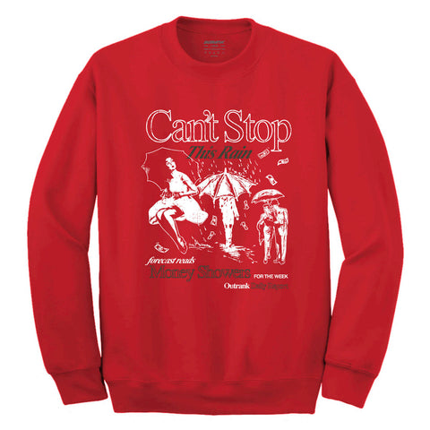 Outrank Can’t Stop This Rain Crewneck (Red) - Outrank