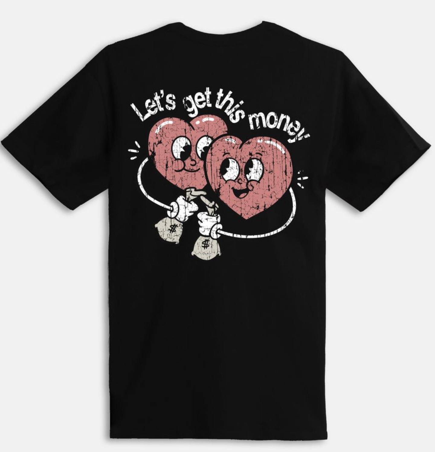 Outrank Let’s Get this Money T-Shirt (Black) - Outrank